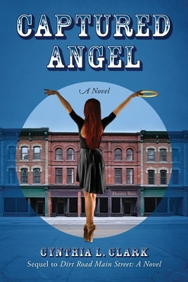 Captured Angel by Clark, Cynthia L.