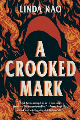 A Crooked Mark by Kao, Linda