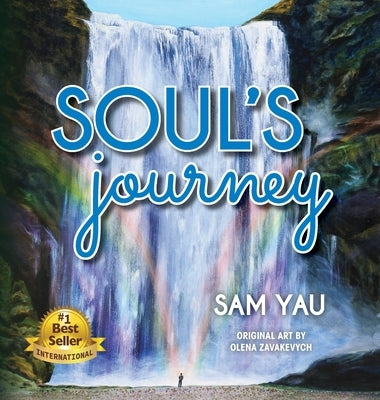 Soul's Journey by Yau, Sam