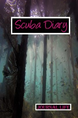 Scuba Diary by Life, Journal