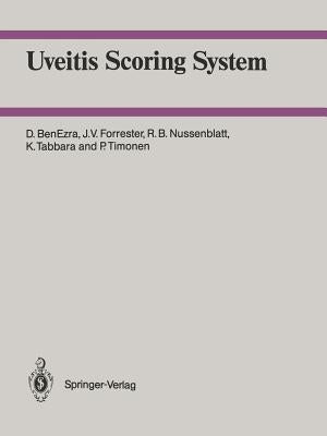 Uveitis Scoring System by Benezra, D.