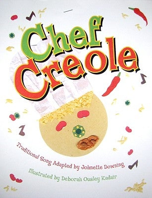 Chef Creole by Downing, Johnette