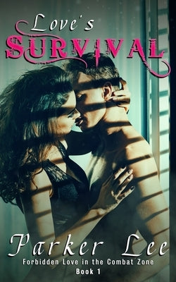 Love's Survival by Dewater, Aurora