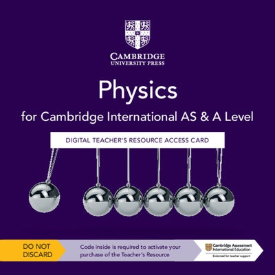 Cambridge International as & a Level Physics Digital Teacher's Resource Access Card by Jones, Graham