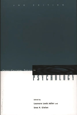 Cross-Cultural Topics in Psychology by Adler, Leonore