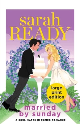 Married by Sunday by Ready, Sarah