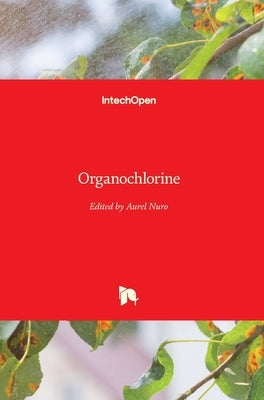 Organochlorine by Nuro, Aurel