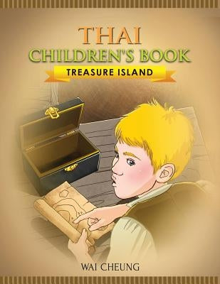 Thai Children's Book: Treasure Island by Cheung, Wai