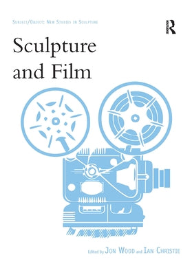 Sculpture and Film by Wood, Jon
