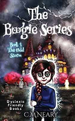 The Boogie Series: Dyslexia Friendly Reading Books for Kids Age 8-12 by Neary, Christina