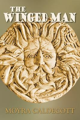 The Winged Man by Caldecott, Moyra