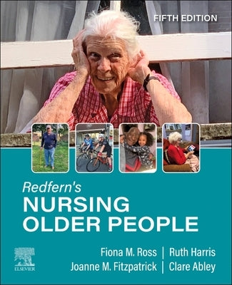 Redfern's Nursing Older People by Ross, Fiona M.