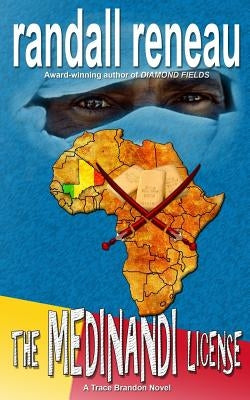 The Medinandi License by Reneau, Randall
