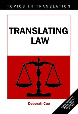 Translating Law by Cao, Deborah