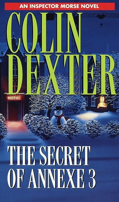 Secret of Annexe 3 by Dexter, Colin