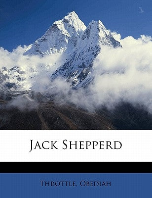Jack Shepperd by Obediah, Throttle
