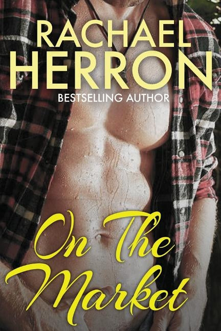 On The Market by Herron, Rachael