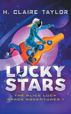 Lucky Stars by Taylor, H. Claire