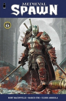 Medieval Spawn by McConville, Rory