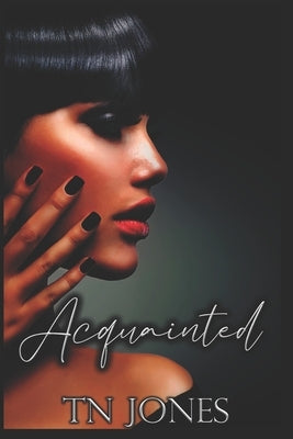Acquainted by Jones, Tn