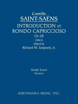 Introduction et Rondo Capriccioso, Op.28: Study score by Saint-Saens, Camille