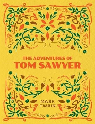 The Adventures of Tom Sawyer by Twain, Mark
