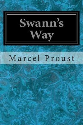Swann's Way by Moncrieff, C. K. Scott