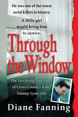 Through the Window by Fanning, Diane
