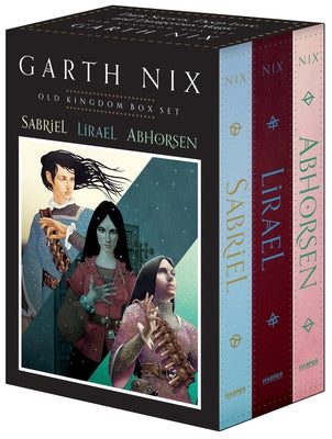 The Old Kingdom Three-Book Box Set: Sabriel, Lirael, Abhorsen by Nix, Garth