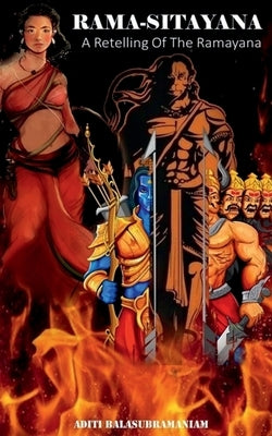 Rama-Sitayana by Balasubramaniam, Aditi