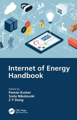 Internet of Energy Handbook by Kumar, Pawan