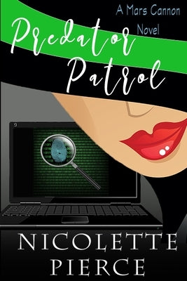 Predator Patrol by Pierce, Nicolette