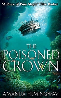 The Poisoned Crown by Hemingway, Amanda