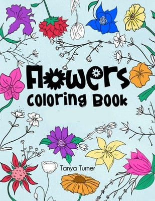 Flowers Coloring Book by Turner, Tanya
