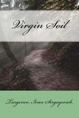 Virgin Soil by Townsend, R. S.