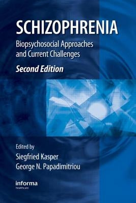 Schizophrenia by Kasper, Siegfried