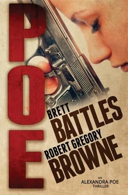 Poe by Browne, Robert Gregory