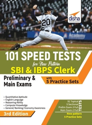 101 Speed Tests for New Pattern SBI & IBPS Clerk Preliminary & Main Exams with 5 Practice Sets 3rd Edition by Disha Experts