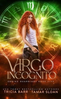 Virgo Incognito: A Fated Mates Superhero Saga by Barr, Tricia