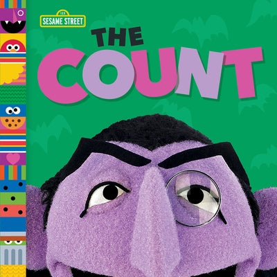 The Count (Sesame Street Friends) by Posner-Sanchez, Andrea