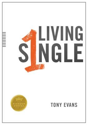 Living Single by Evans, Tony