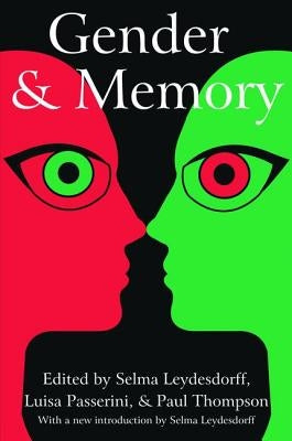 Gender and Memory by Passerini, Luisa