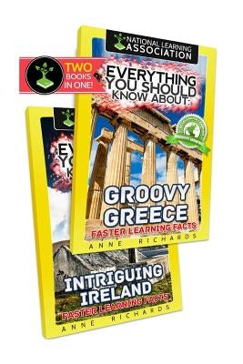 Everything You Should Know About: Greece and Ireland by Richards, Anne
