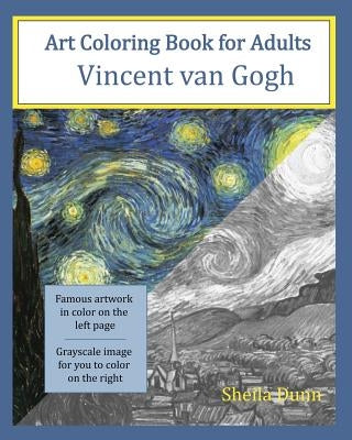 Art Coloring Book for Adults: Vincent van Gogh by Dunn, Sheila