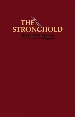 The Stronghold: Poems by Kloss, Phillips