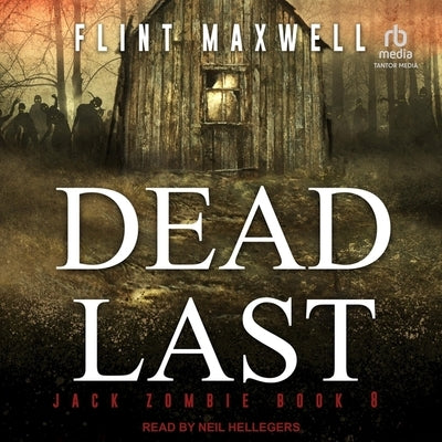 Dead Last by Maxwell, Flint