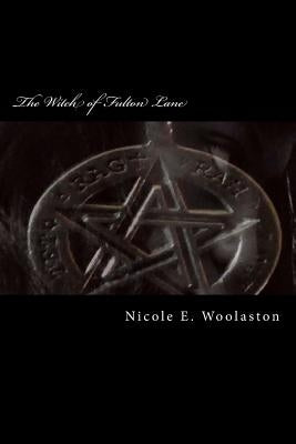 The Witch of Fulton Lane by Woolaston, Nicole E.