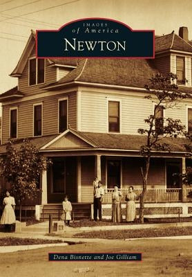 Newton by Bisnette, Dena