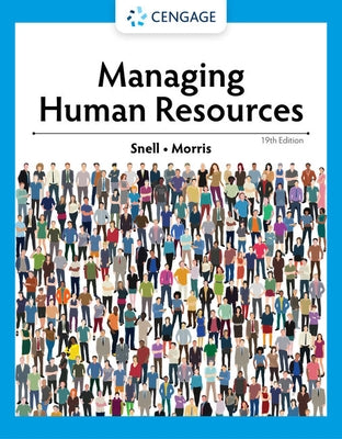 Managing Human Resources by Snell, Scott
