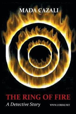 The Ring of Fire: A Detective Novel by Poenaru, Vasile